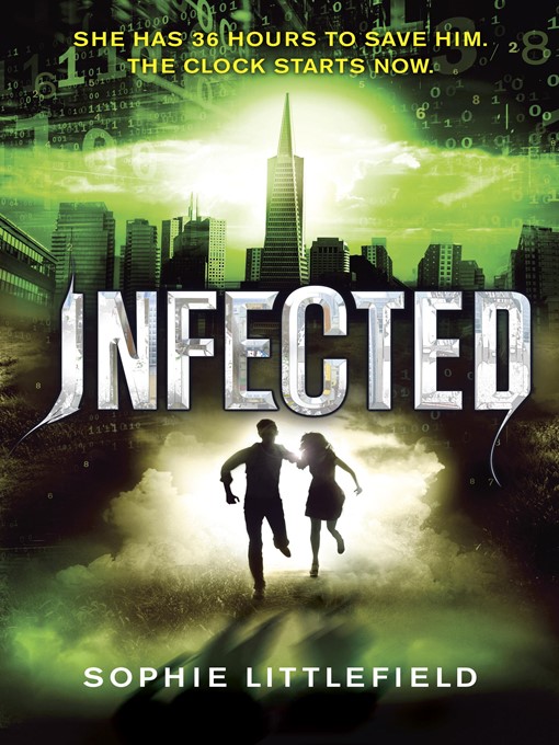 Title details for Infected by Sophie Littlefield - Available